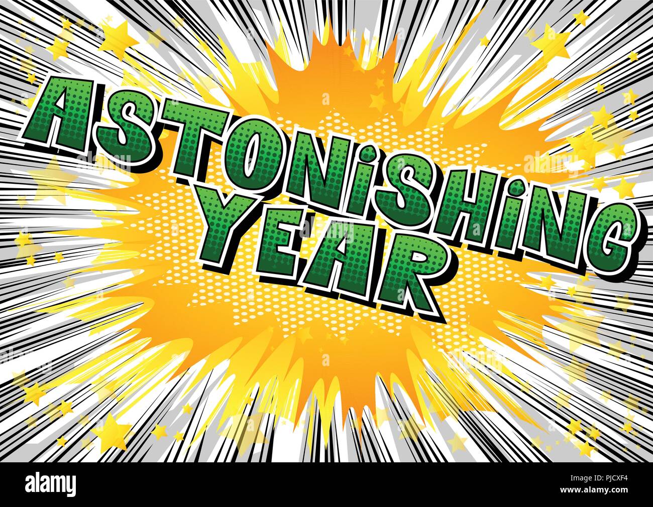 Astonishing Year - Vector illustrated comic book style phrase. Stock Vector