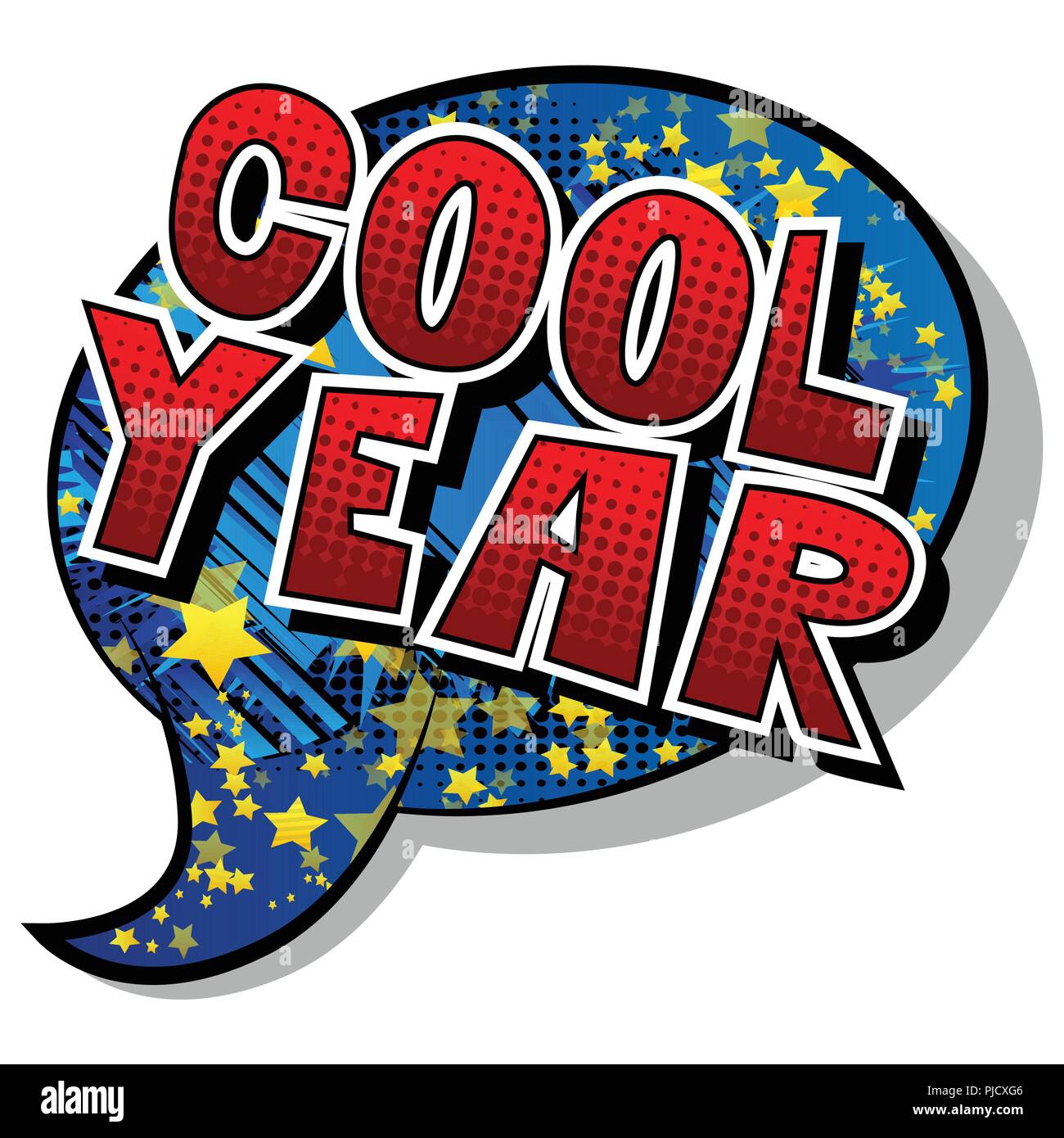 Cool Year - Vector illustrated comic book style phrase. Stock Vector