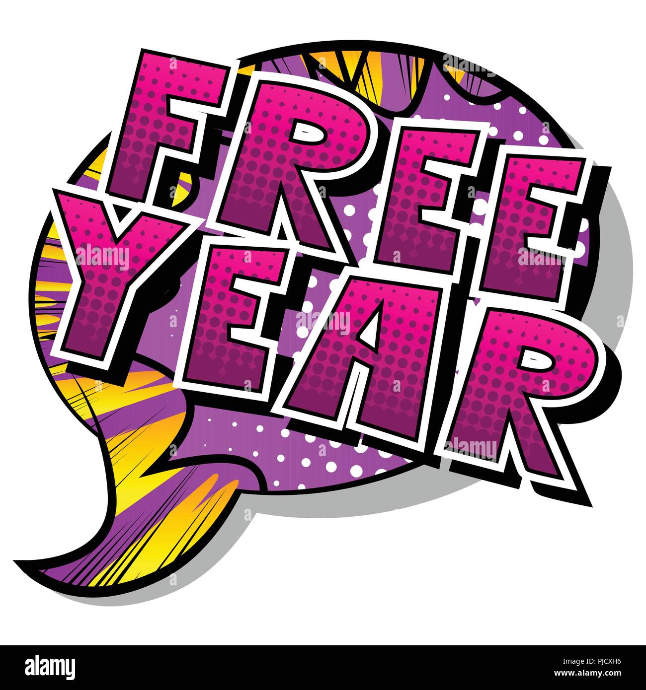 Free Year - Vector illustrated comic book style phrase. Stock Vector