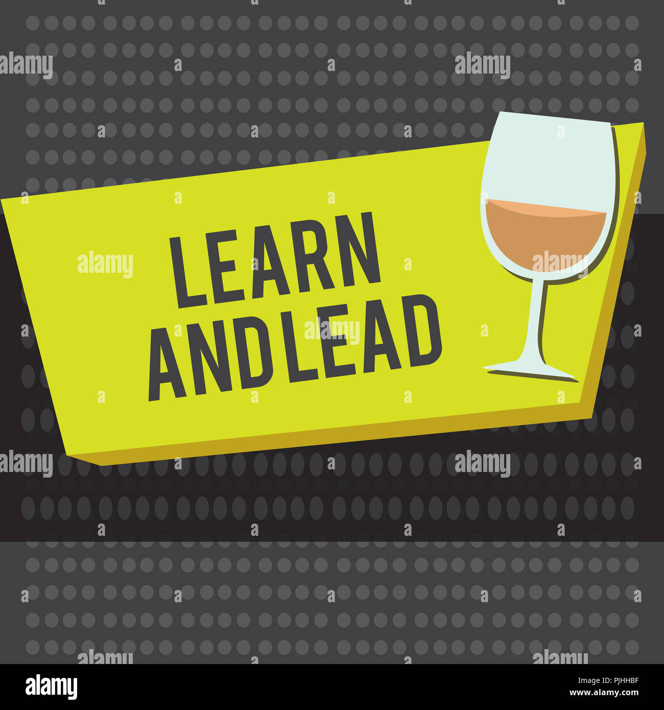 Word writing text Learn And Lead. Business concept for Improve the ...