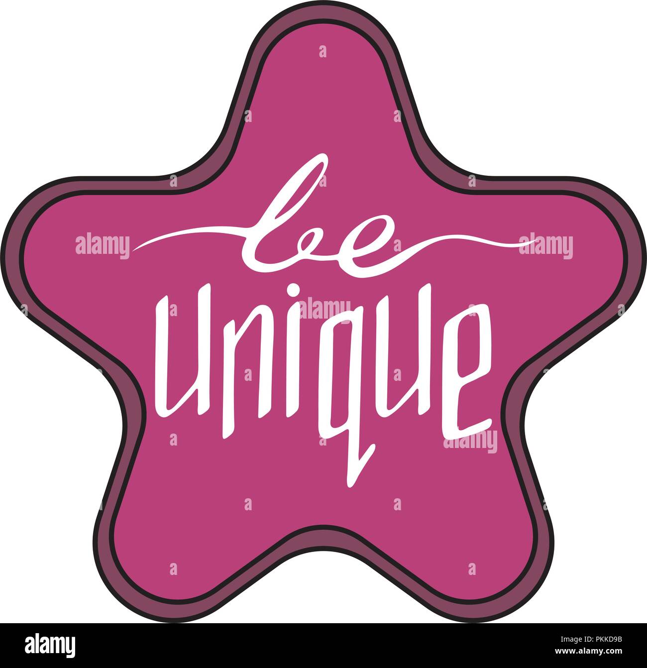 Unique hand-drawn lettering with star - be unique. Stock Vector