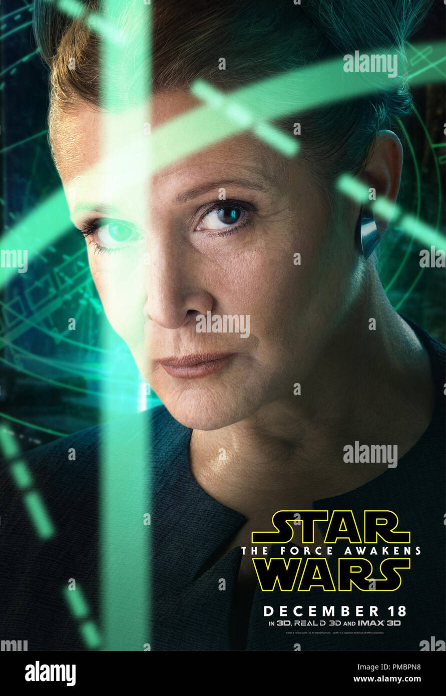 Star Wars: Episode VII - The Force Awakens" (2015) Leia character poster  (Carrie Fisher) © 2015 Lucasfilm Stock Photo - Alamy