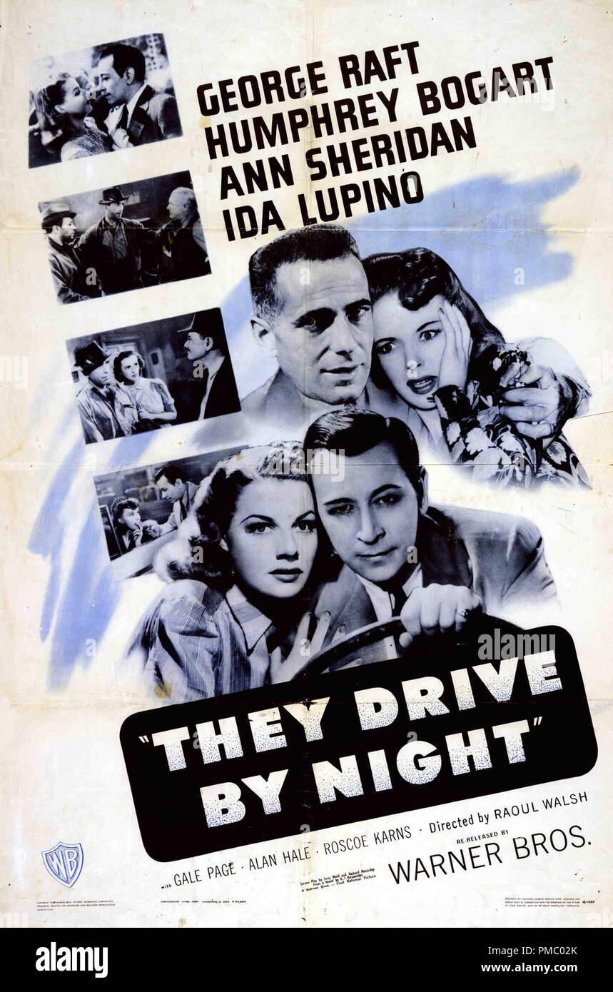 They Drive By Night