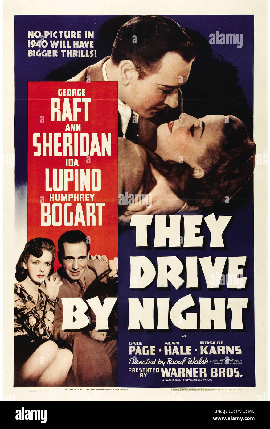 Humphrey Bogart, George Raft, Ida Lupino,  They Drive By Night (Warner Brothers, 1940). Poster   File Reference # 33635 168THA Stock Photo