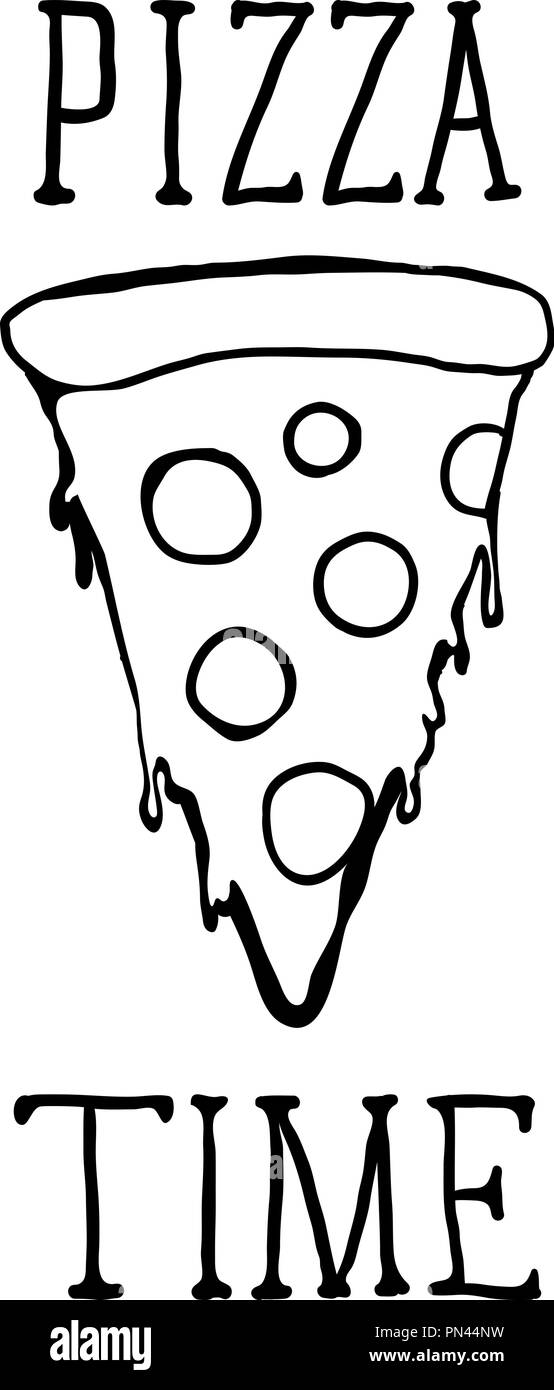 Hand drawn pizza slice with Pizza Time lettering. Vector Stock Vector ...