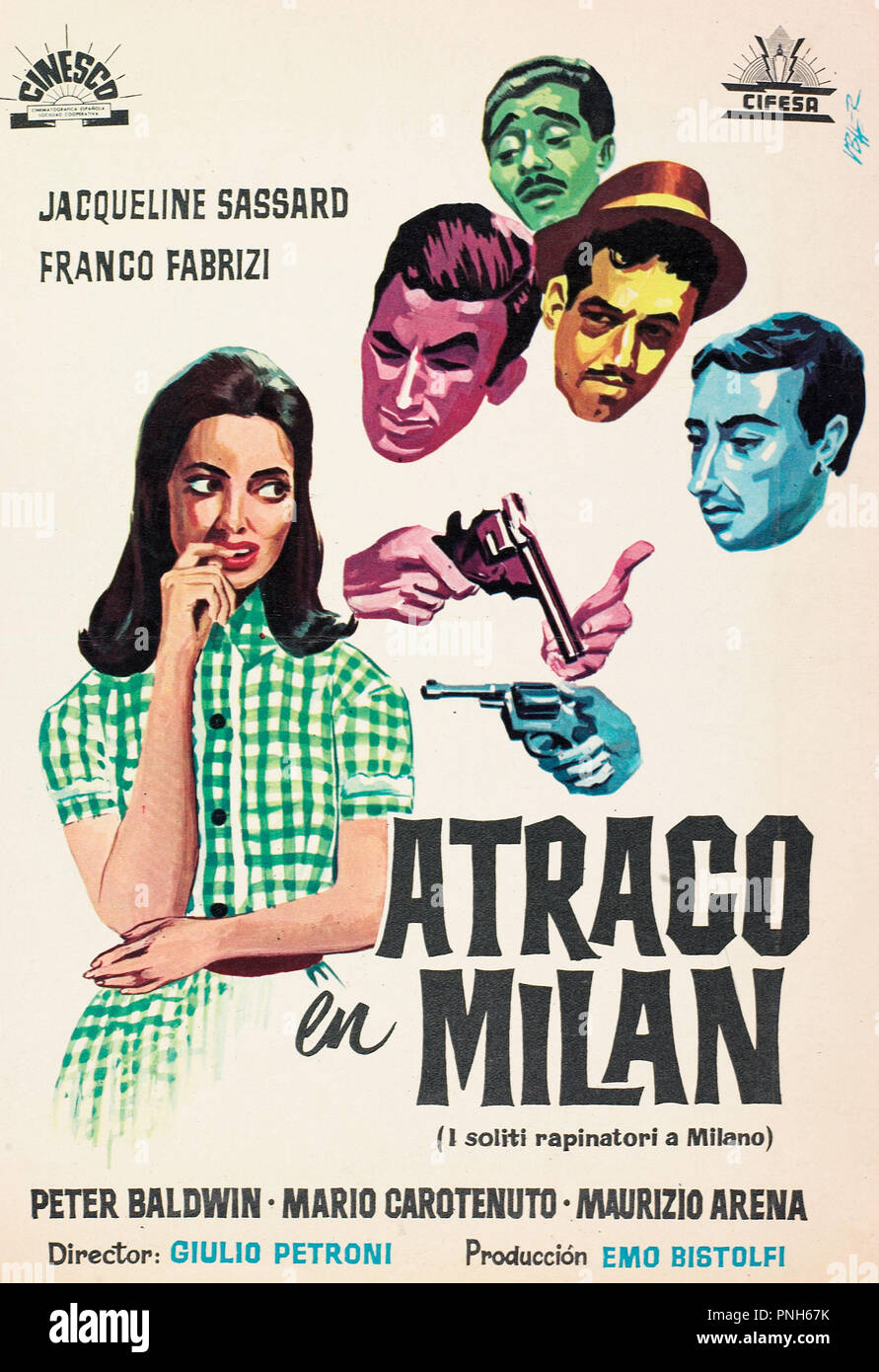 Original film title I SOLITI RAPINATORI A MILANO. Year 1963. Director GIULIO PETRONI Stock Original film title I SOLITI RAPINATORI A MILANO. Year 1963. Director GIULIO PETRONI Stock