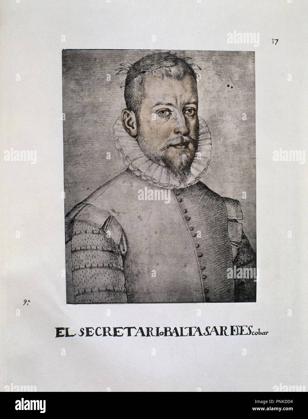 BALTASAR ESCOBAR - LIBRO DE RETRATOS DE ILUSTRES Y MEMORABLES VARONES - 1599. Author: PACHECO, FRANCISCO. Location: BIBLIOTECA NACIONAL-COLECCION. MADRID. SPAIN. Stock Photo