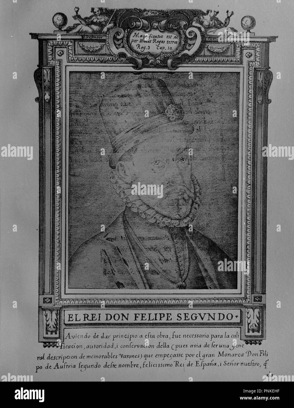 FELIPE II (1527-1598) - LIBRO DE RETRATOS DE ILUSTRES Y MEMORABLES VARONES - 1599. Author: PACHECO, FRANCISCO. Location: MUSEO LAZARO GALDIANO-COLECCION. MADRID. SPAIN. Stock Photo