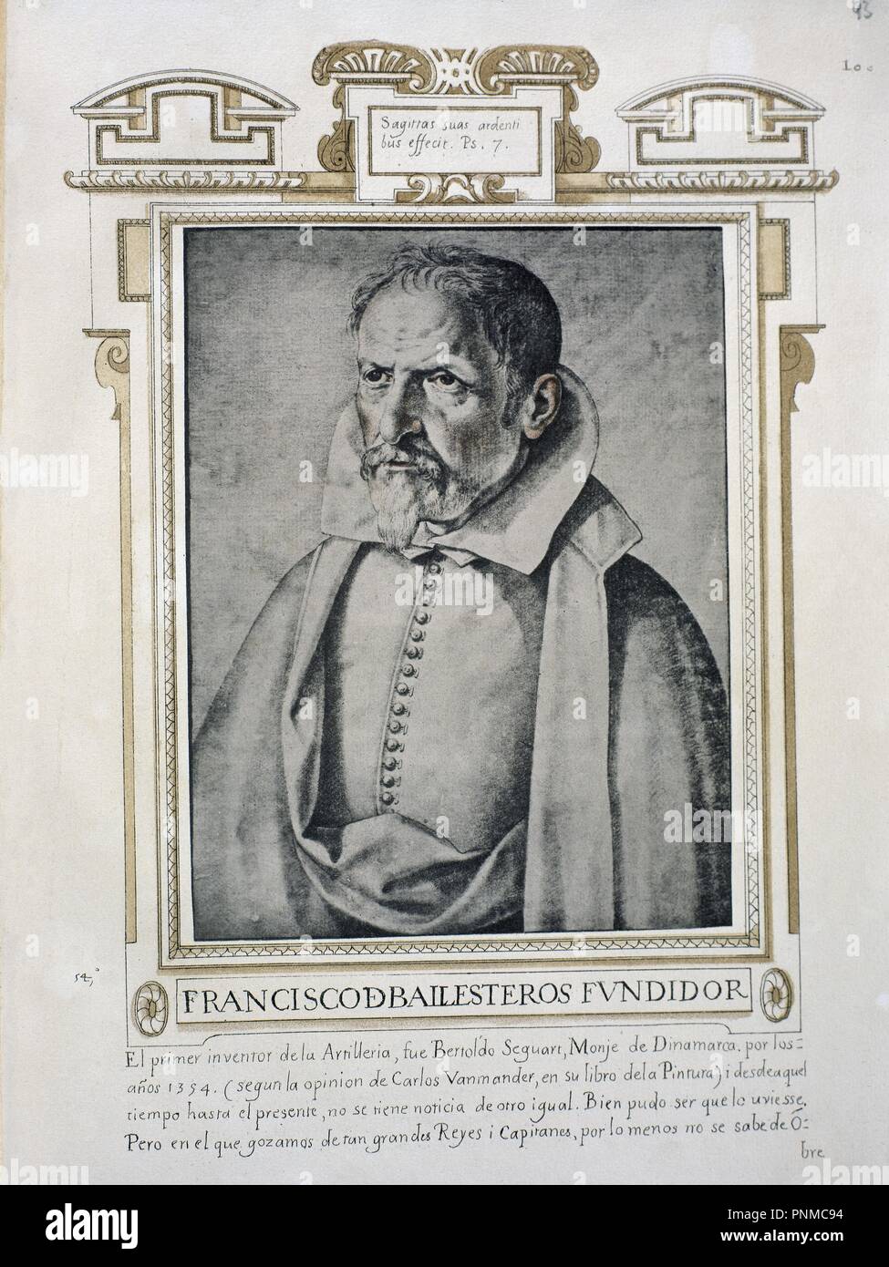 FRANCISCO BALLESTEROS FUNDIDOR (1564-1631) - LIBRO DE RETRATOS DE ILUSTRES Y MEMORABLES VARONES - 1599. Author: PACHECO, FRANCISCO. Location: BIBLIOTECA NACIONAL-COLECCION. MADRID. SPAIN. Stock Photo