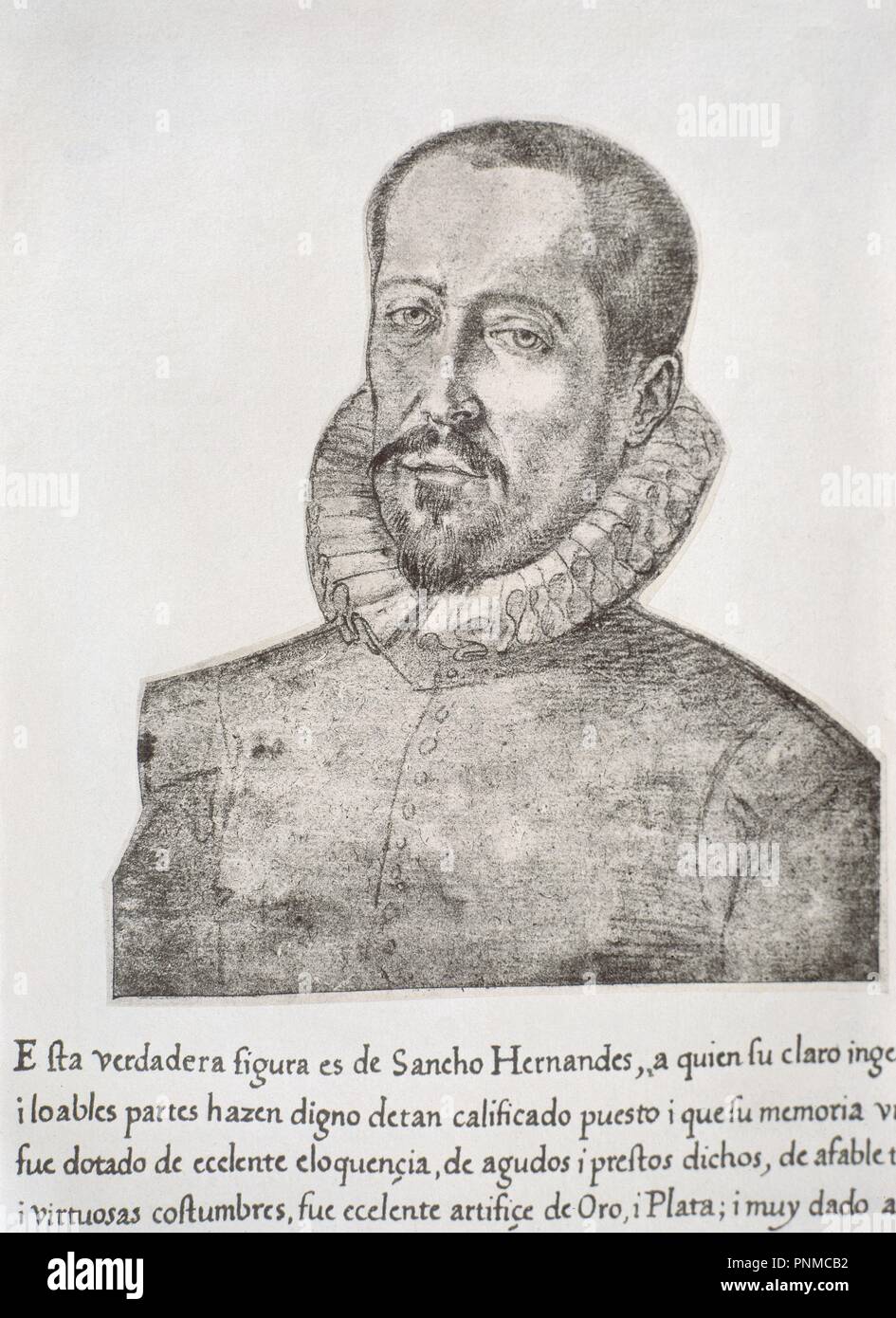 SANCHO HERNANDEZ - LIBRO DE RETRATOS DE ILUSTRES Y MEMORABLES VARONES - 1599. Author: PACHECO, FRANCISCO. Location: BIBLIOTECA NACIONAL-COLECCION. MADRID. SPAIN. Stock Photo