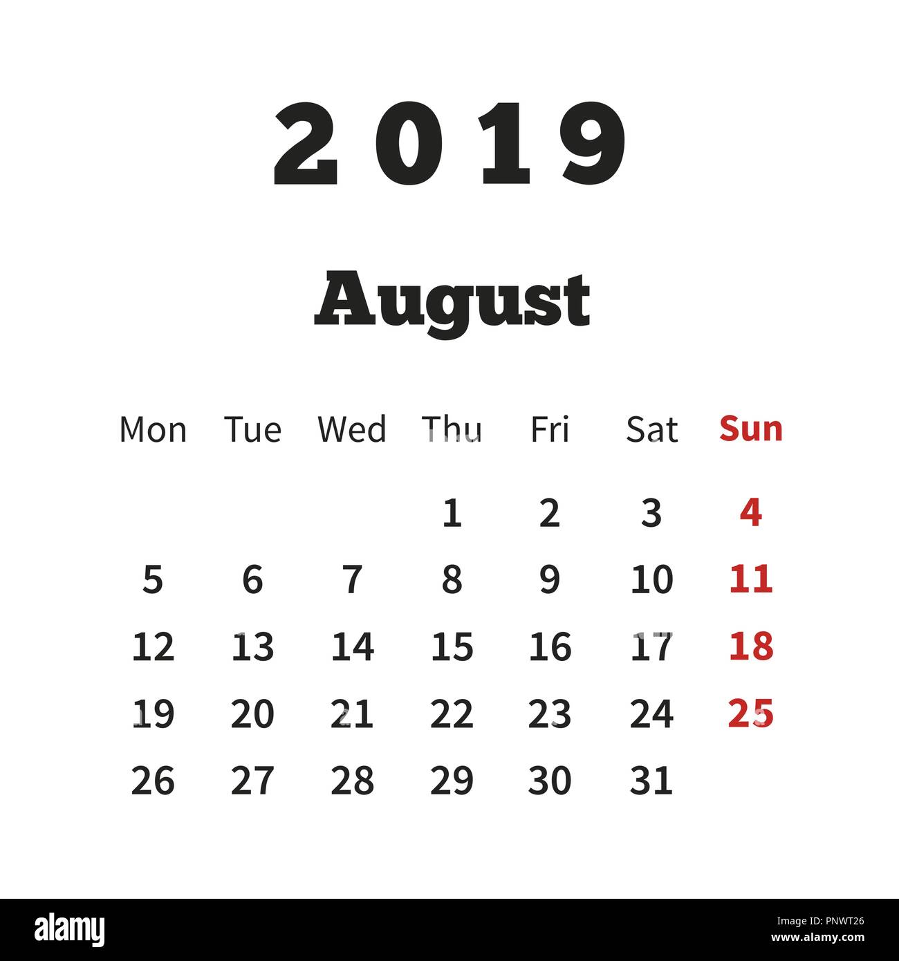 Simple calendar on august 2019 year with week starting from monday on white Stock Vector