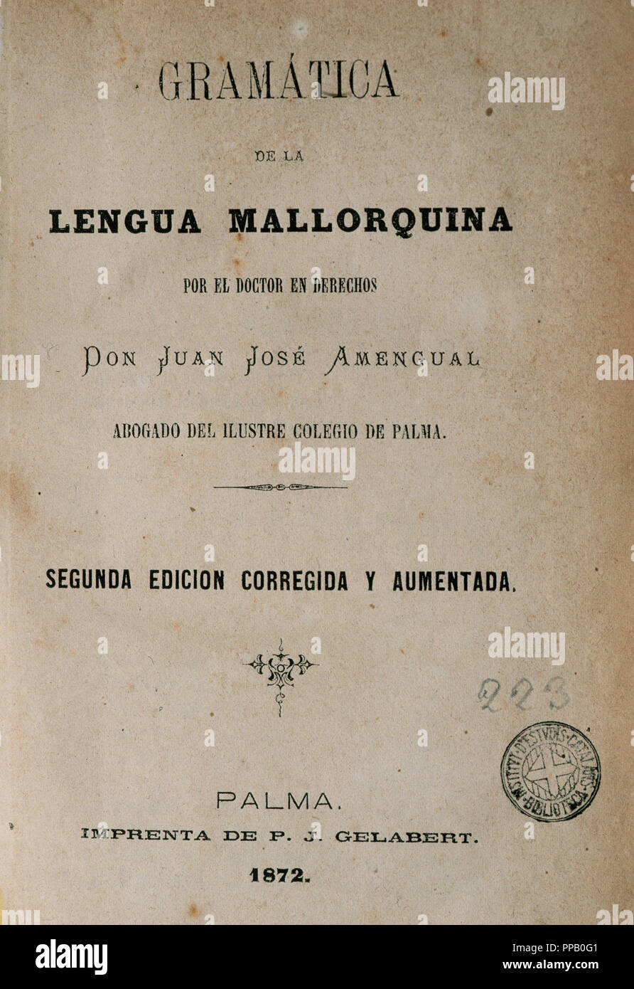 LITERATURA BALEAR. S. XIX. AMENGUAL Y REUS, Juan José (1796-1876). Filólogo  y escritor mallorquín. 