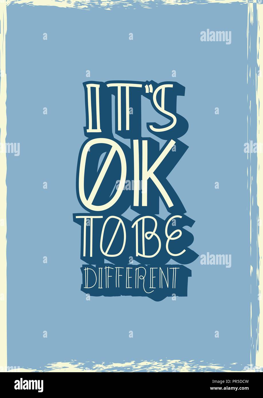 It's Ok To Be Different Quote. Handwritten Lettering Vector Composition ...