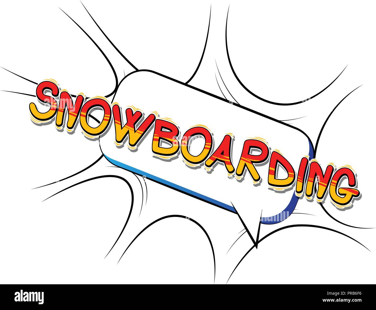 Snowboarding - Vector illustrated comic book style phrase. Stock Vector