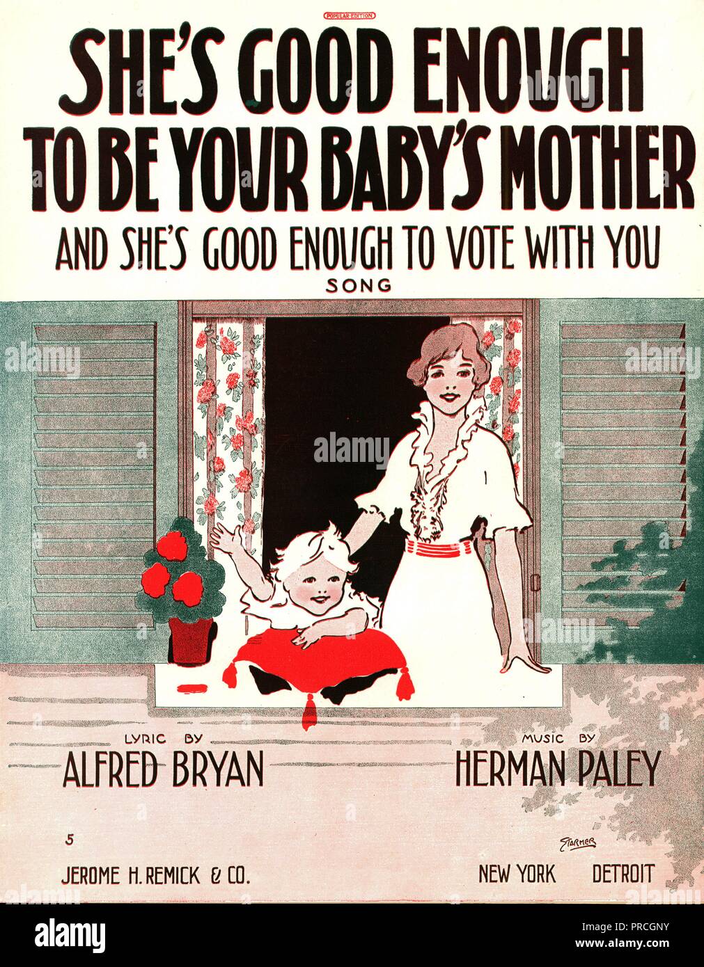 Sheet Music Cover For Alfred Bryan And Herman Paley S Pro Suffrage Song She S Good Enough To Be Your Baby S Mother And She S Good Enough To Vote With You With A Colorful Image Of