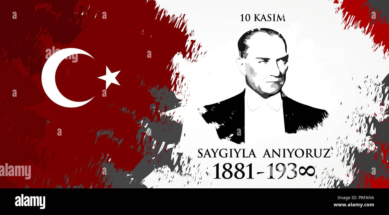 Saygilarla aniyoruz 10 kasim. Translation from Turkish. November 10, respect and remember.. Stock Vector