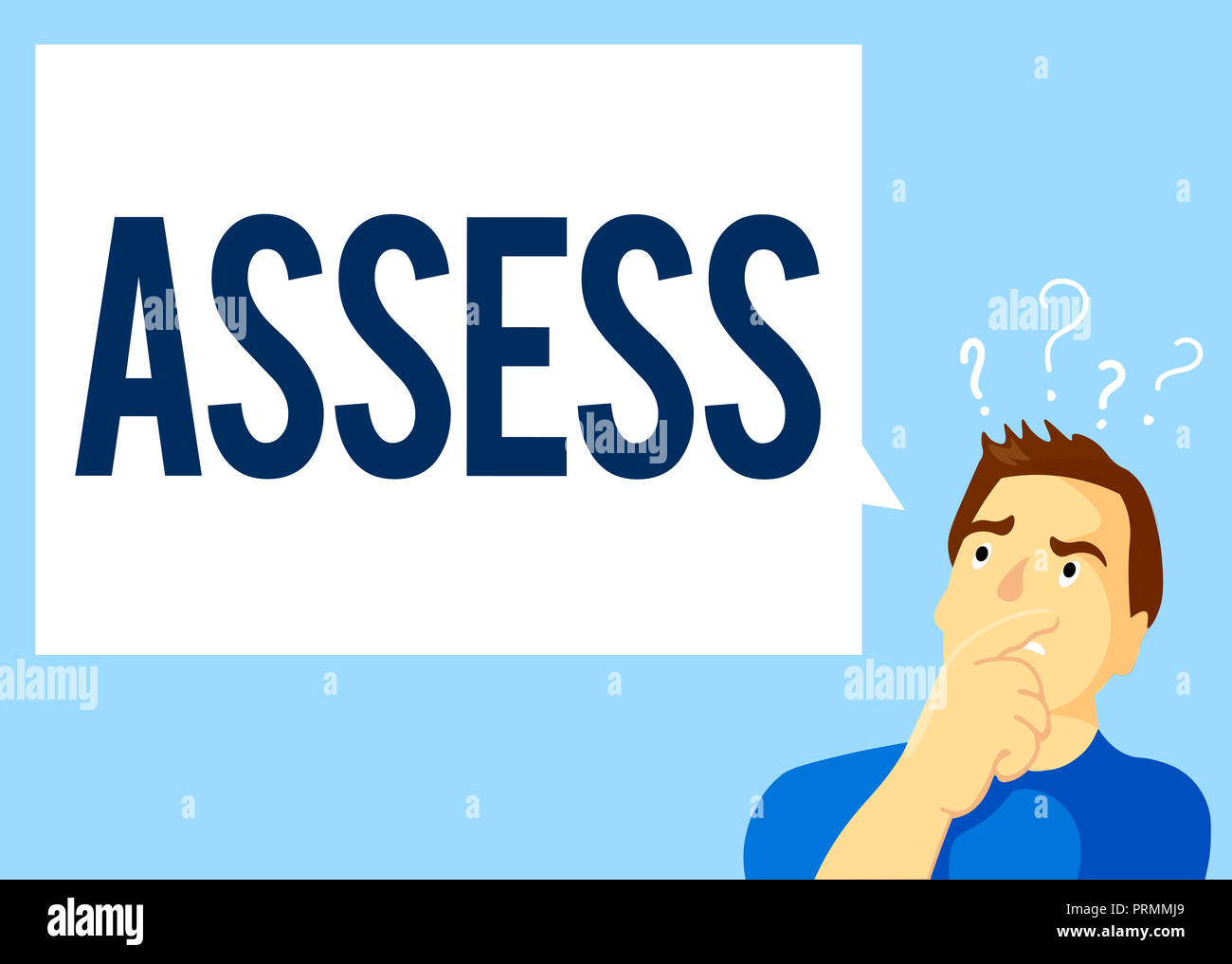 Conceptual hand writing showing Assess. Business photo text evaluate or ...