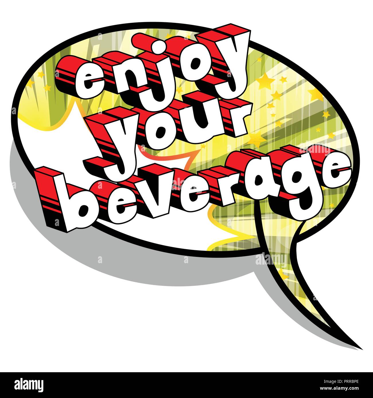 Enjoy Your Beverage - Vector illustrated comic book style phrase Stock ...