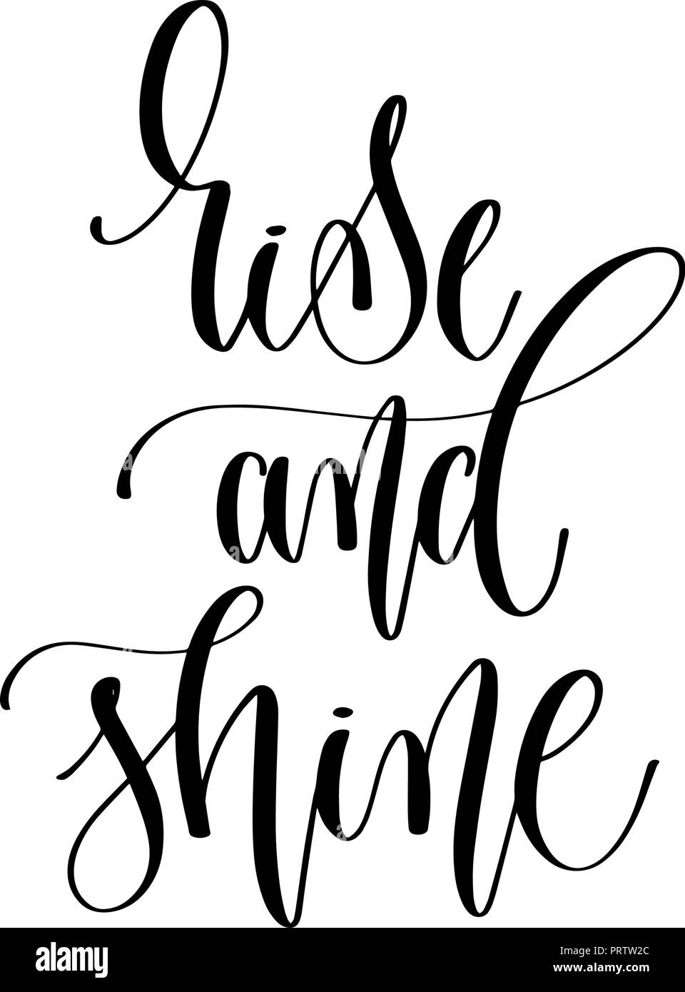 rise and shine hand lettering inscription text, motivation and Stock Vector Image & Art Alamy