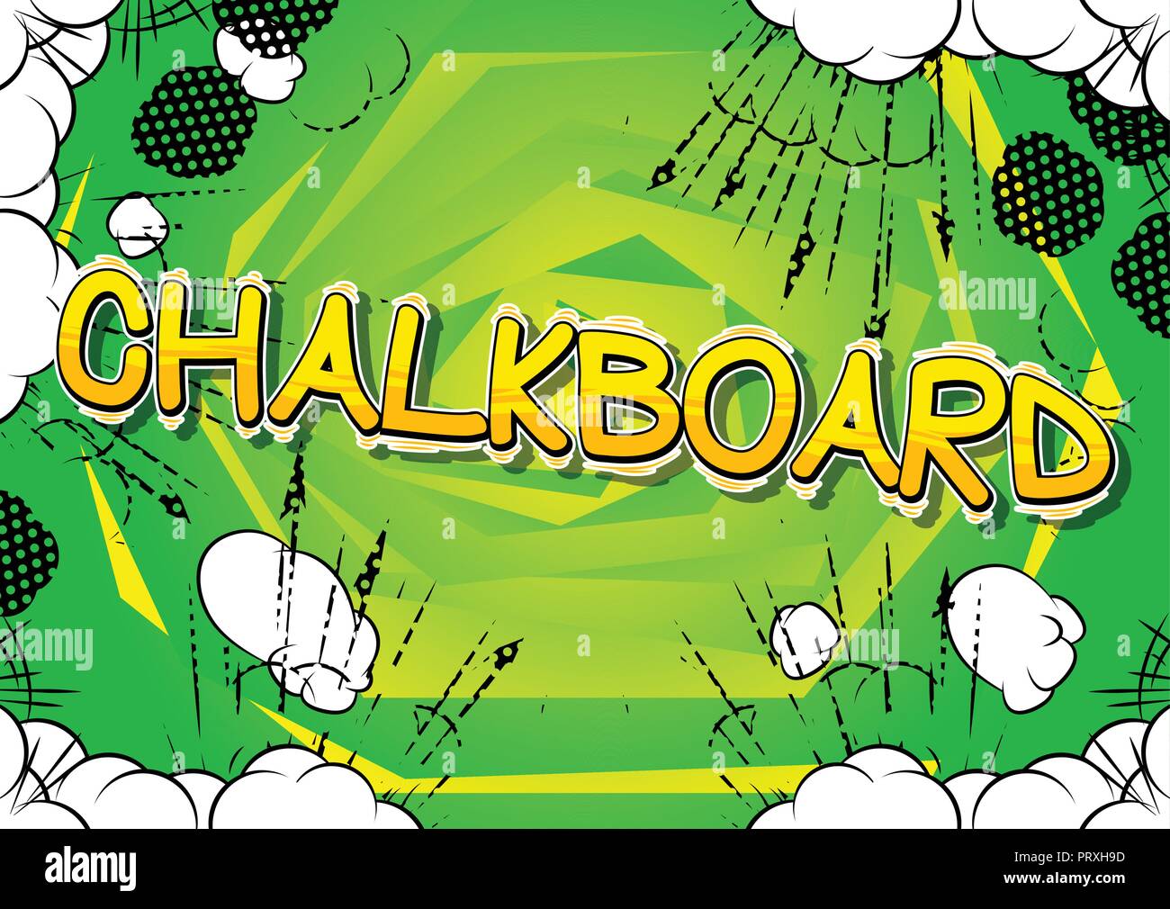 Chalkboard Vector illustrated comic book style phrase Stock Vector