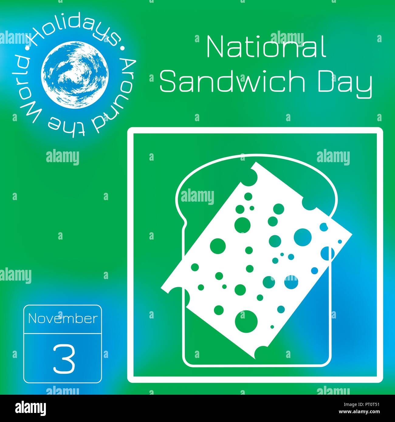 National Sandwich Day. 3 November. Food holiday in the United States