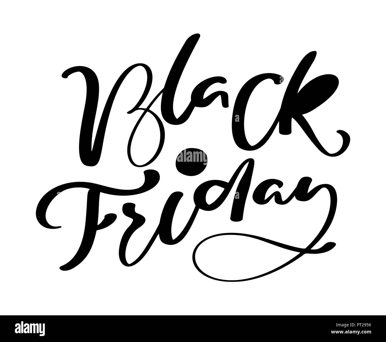 Download Black Friday Calligraphy Lettering Vector Text For Art Template Design List Page Mockup Brochure Style Banner Idea Cover Booklet Print Flyer Book Stock Photo Alamy