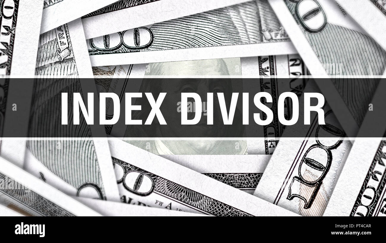 Index Divisor Closeup Concept. American Dollars Cash Money,3D rendering. Index Divisor at Dollar Banknote. Financial USA money banknote Commercial mon Stock Photo