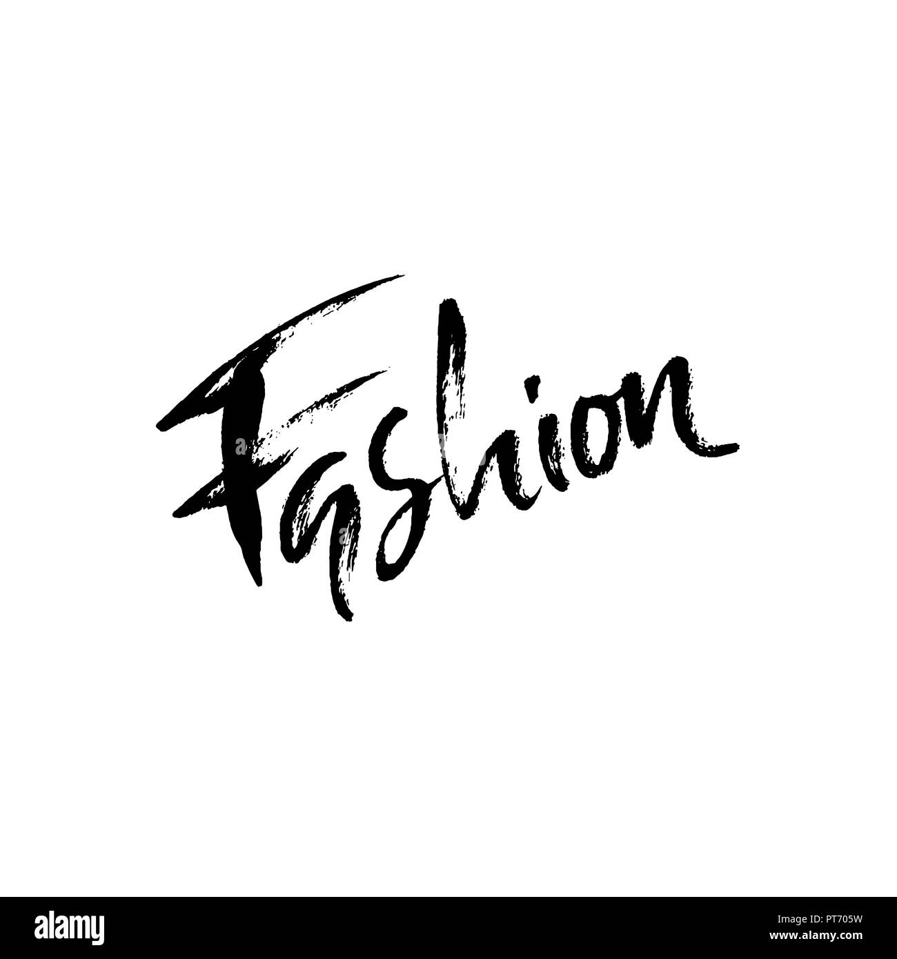 Vector illustration handwritten calligraphy poster. Fashion lettering ...