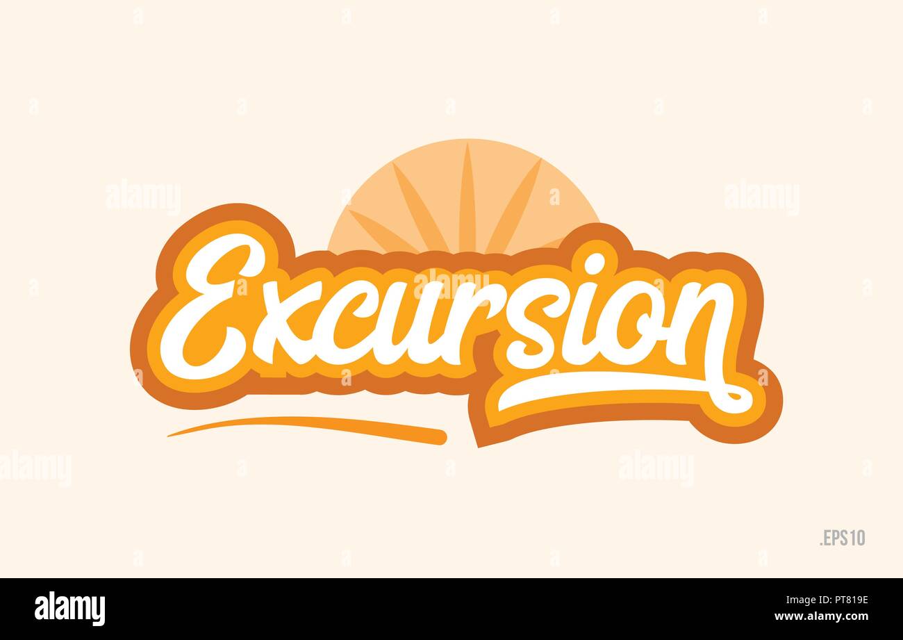 excursion word with orange color suitable for card icon or typography