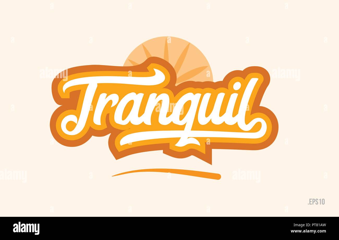 tranquil word with orange color suitable for card icon or typography