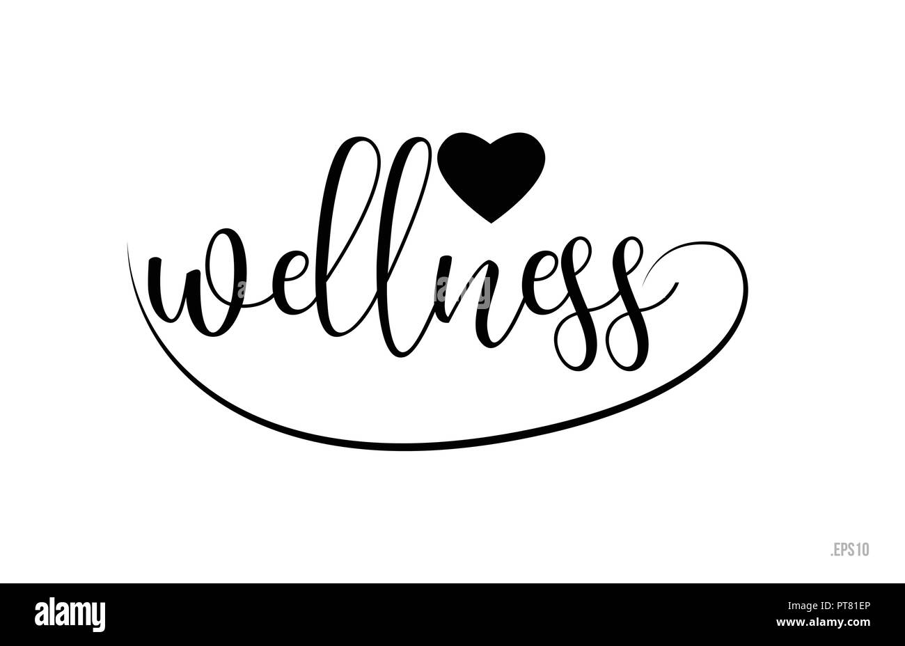 wellness word text with black and white love heart suitable for card, brochure or typography logo design Stock Vector