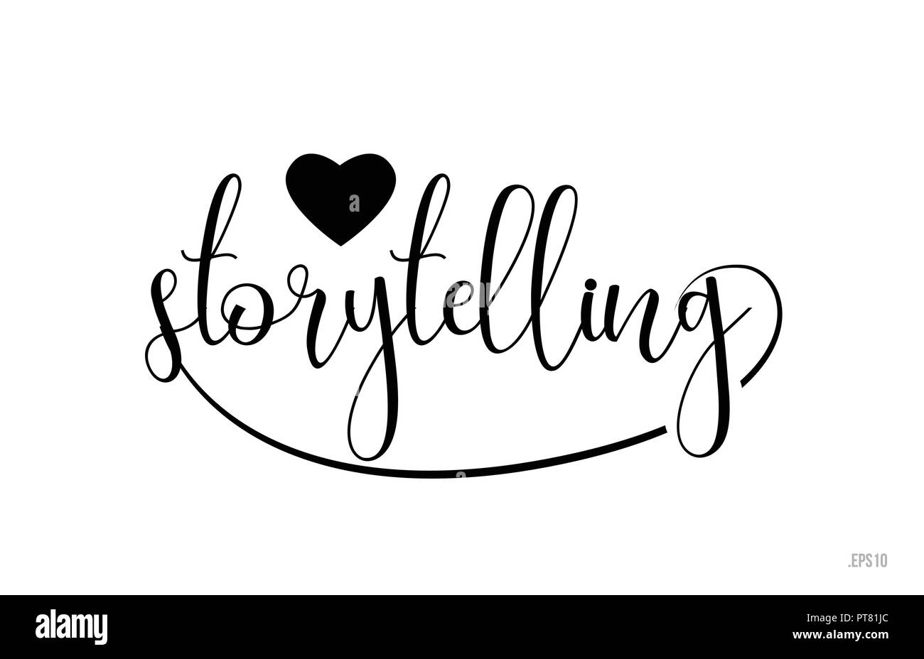 storytelling word text with black and white love heart suitable for