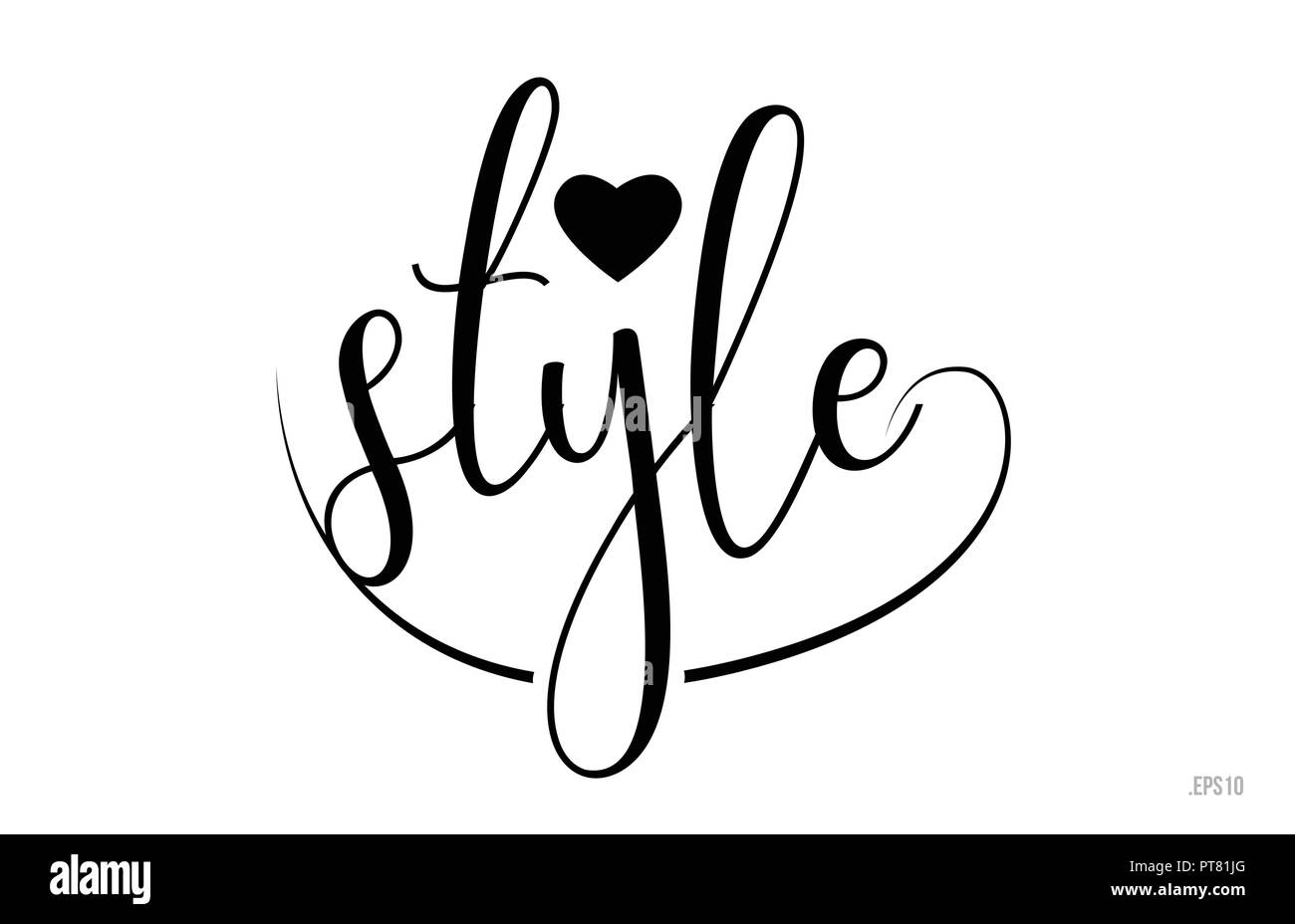 Style Word Text With Black And White Love Heart Suitable For Card Brochure Or Typography Logo Design Stock Vector Image Art Alamy Style Word Text With Black And White Love Heart Suitable For Card Brochure Or Typography Logo Design Stock Vector Image Art Alamy