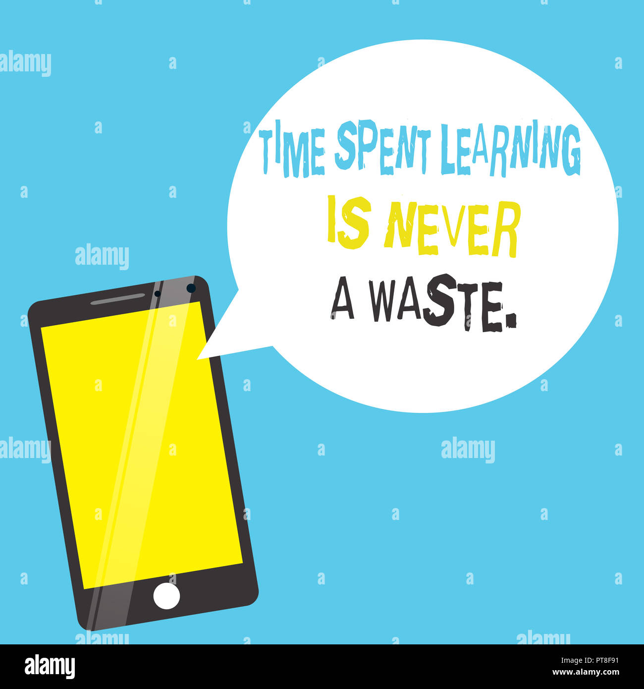 Word writing text Time Spent Learning Is Never A Waste.. Business ...