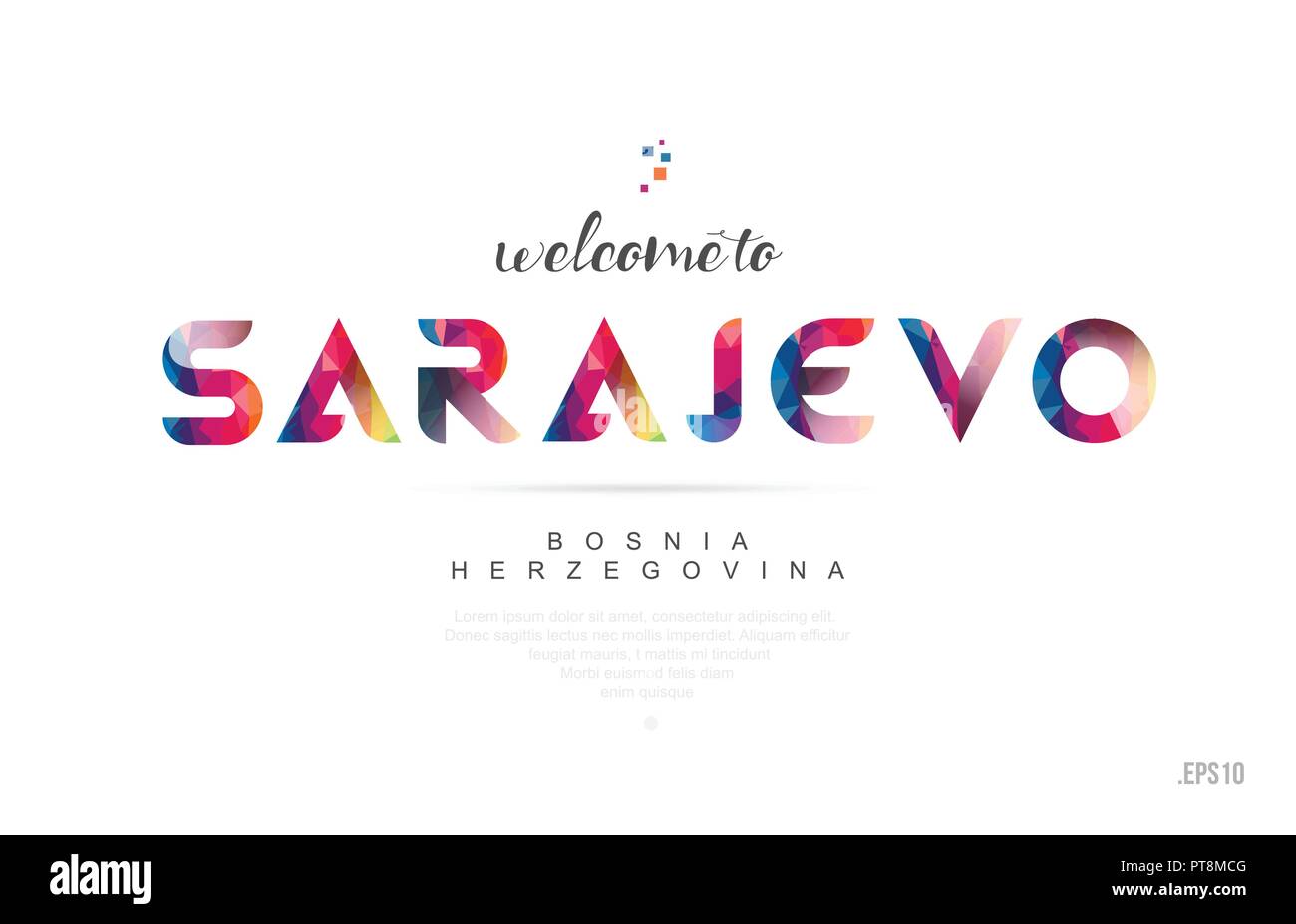 Welcome to sarajevo bosnia and herzegovina card and letter design in colorful rainbow color and typographic icon design Stock Vector