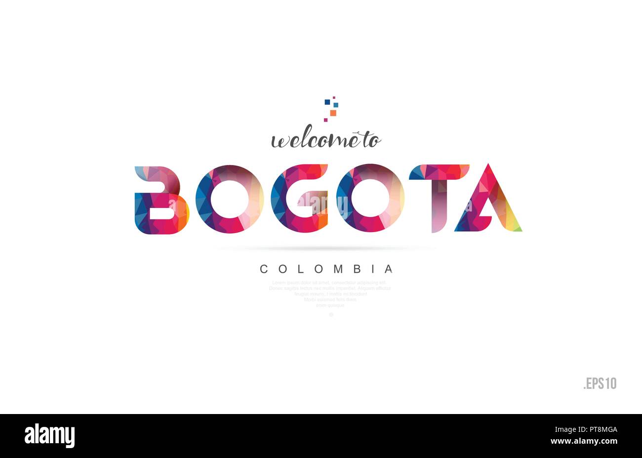 Welcome to bogota colombia card and letter design in colorful rainbow color and typographic icon design Stock Vector