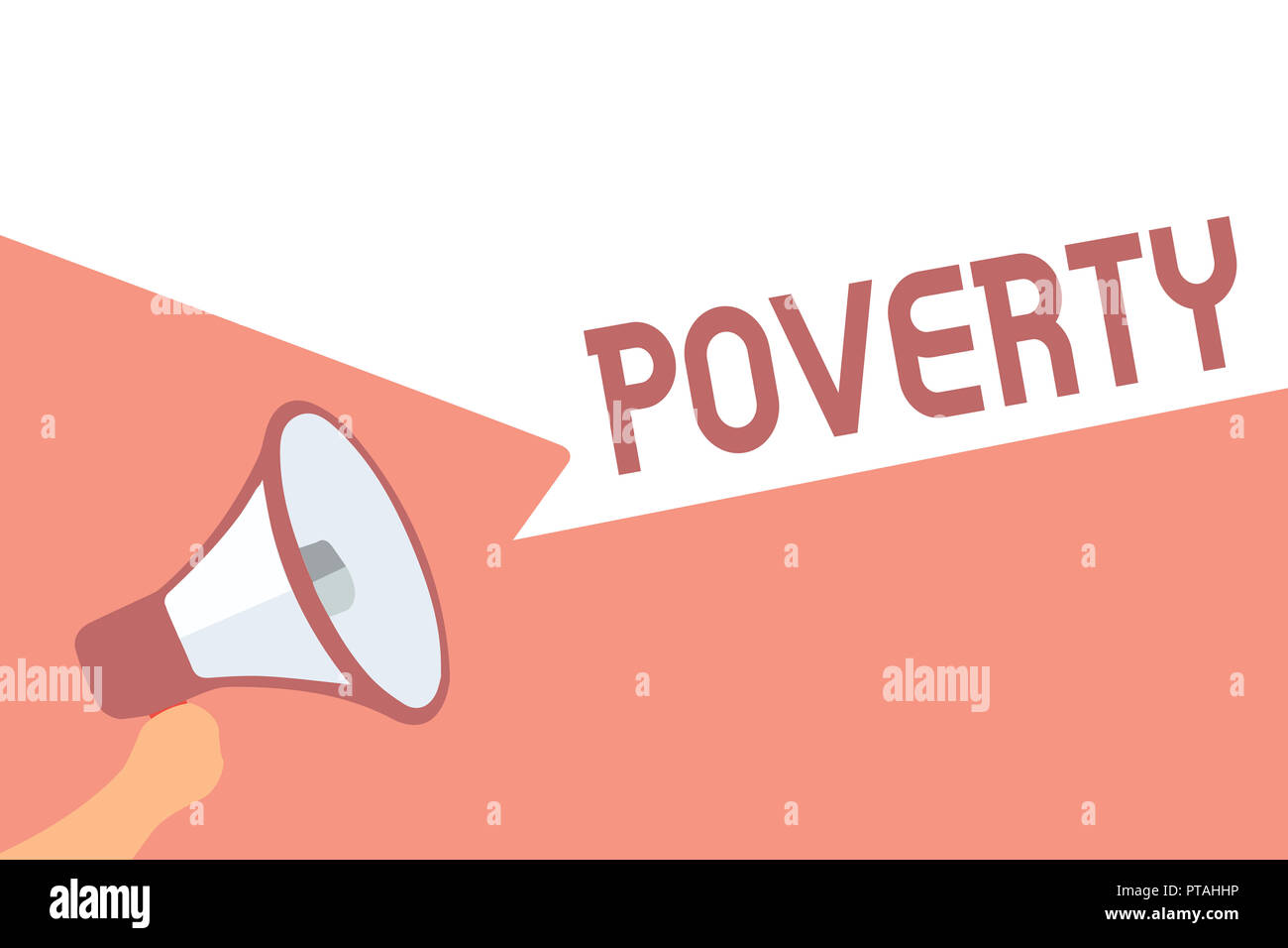 Handwriting Text Writing Poverty Concept Meaning State Of Being Extremely Poor Homeless In Need Not Enough Money Megaphone Loudspeaker Speech Bubbles Stock Photo Alamy