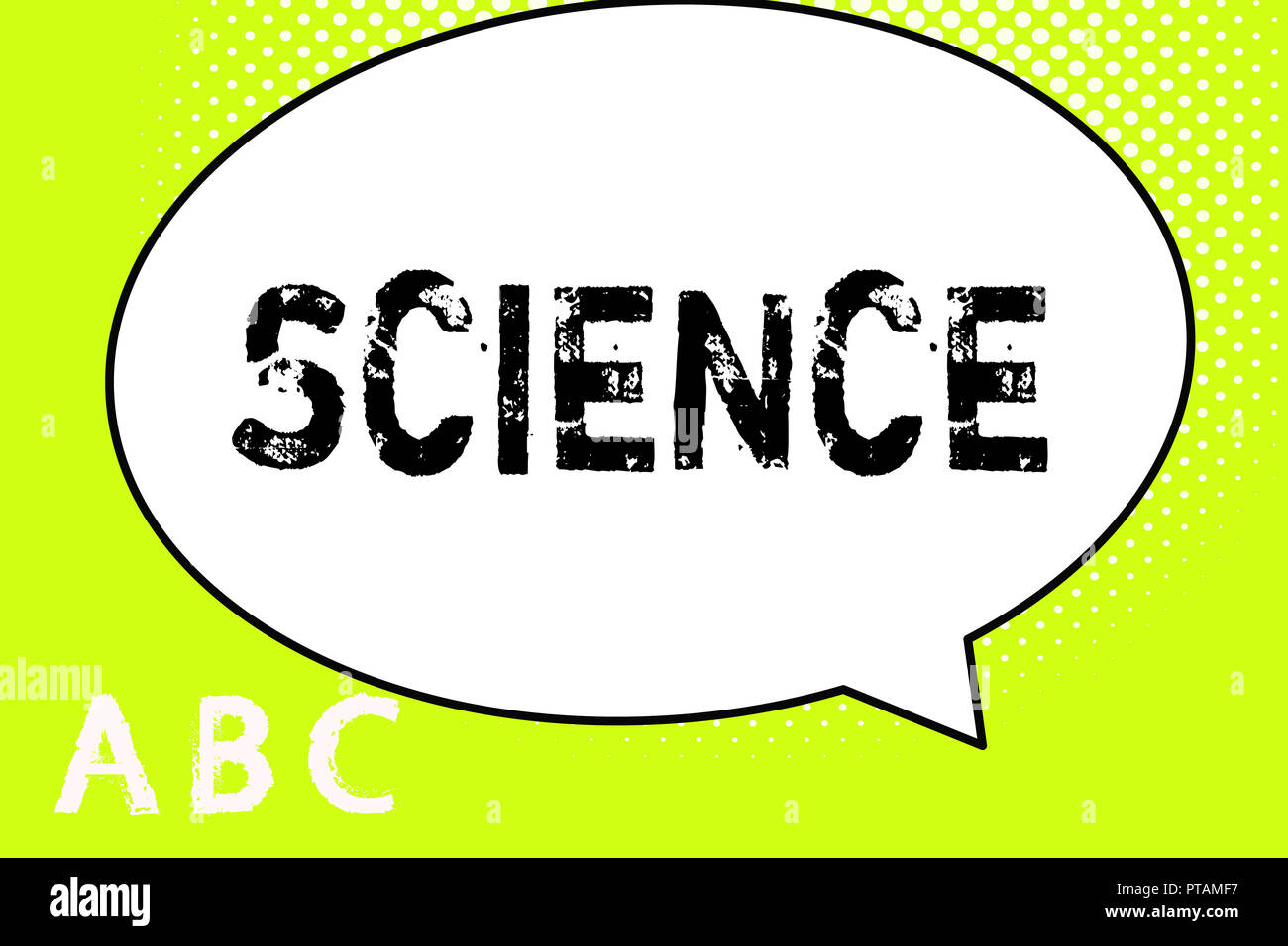 Text sign showing Science. Conceptual photo Study of physical world ...