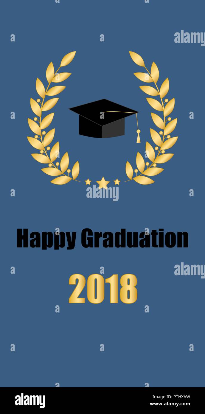 Graduate card. Class of 2018. Education symbol. Graduation hat Laurel wreath Stock Vector