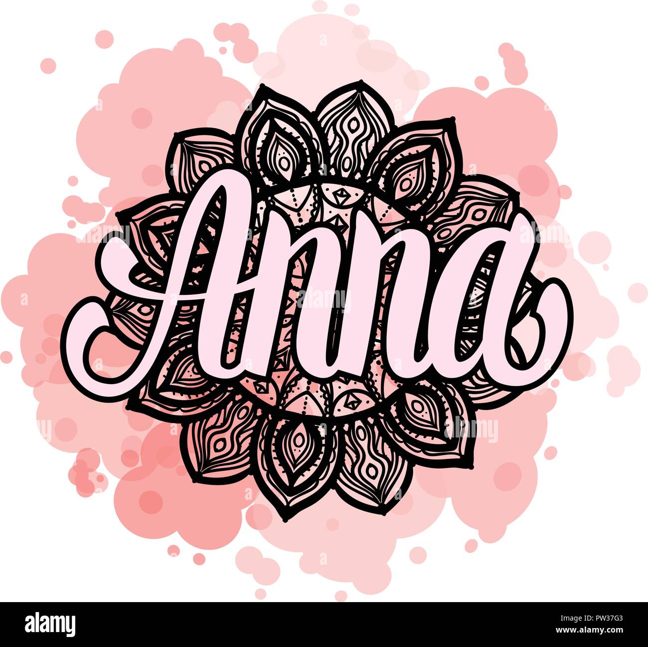 Lettering Female name Anna on bohemian hand drawn frame mandala pattern and trend color stained. Vector illustration fashion style print isolated on white background. Stock Vector