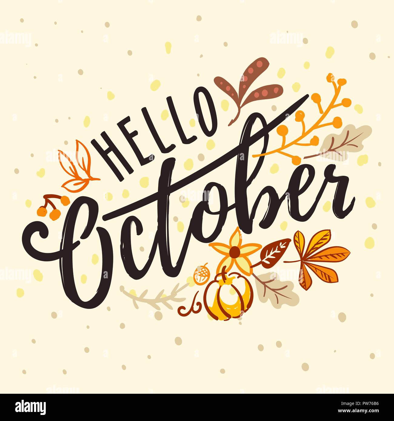 Inscription hello October with nature autumn ornament Stock Vector