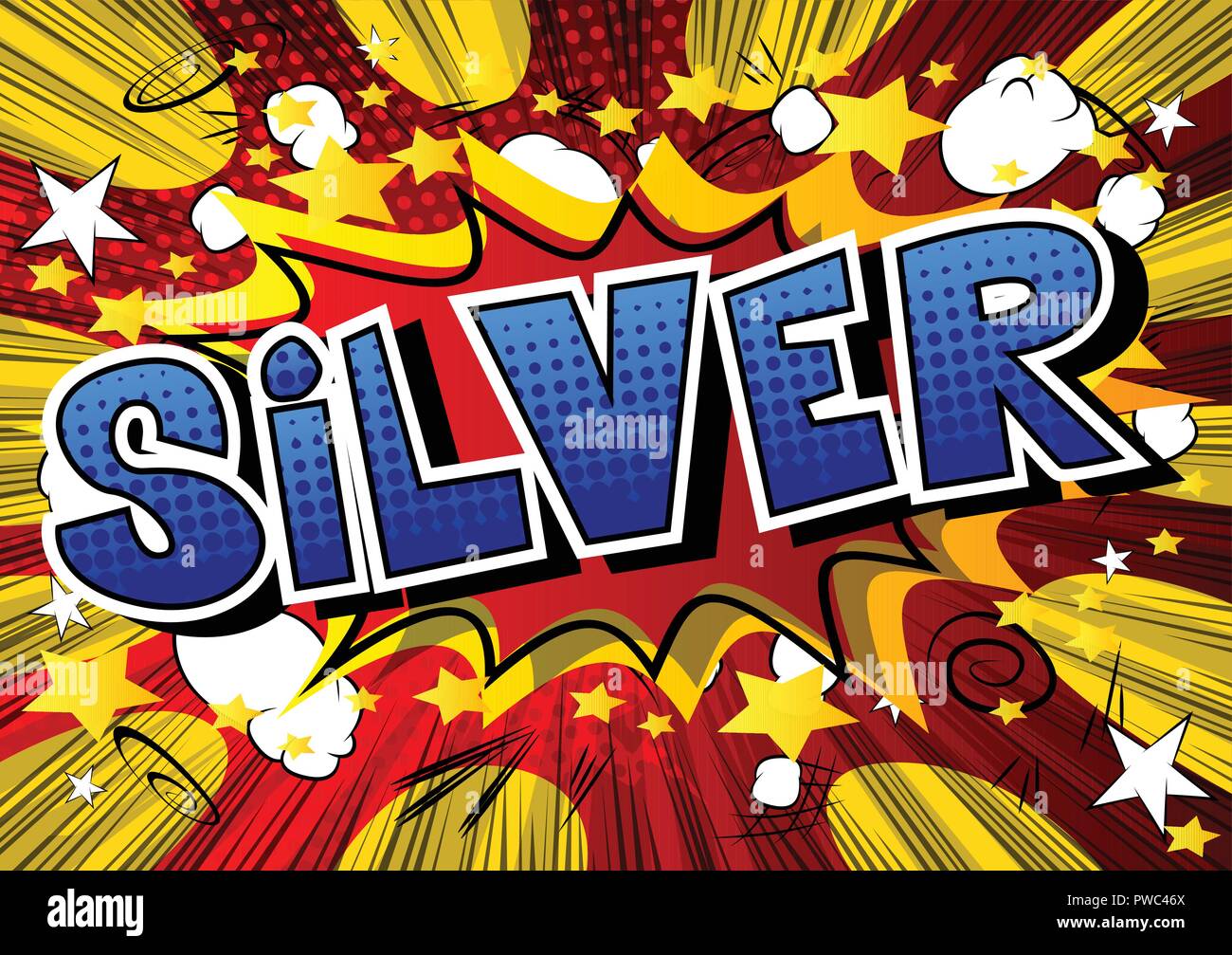 Silver - Vector illustrated comic book style phrase. Stock Vector
