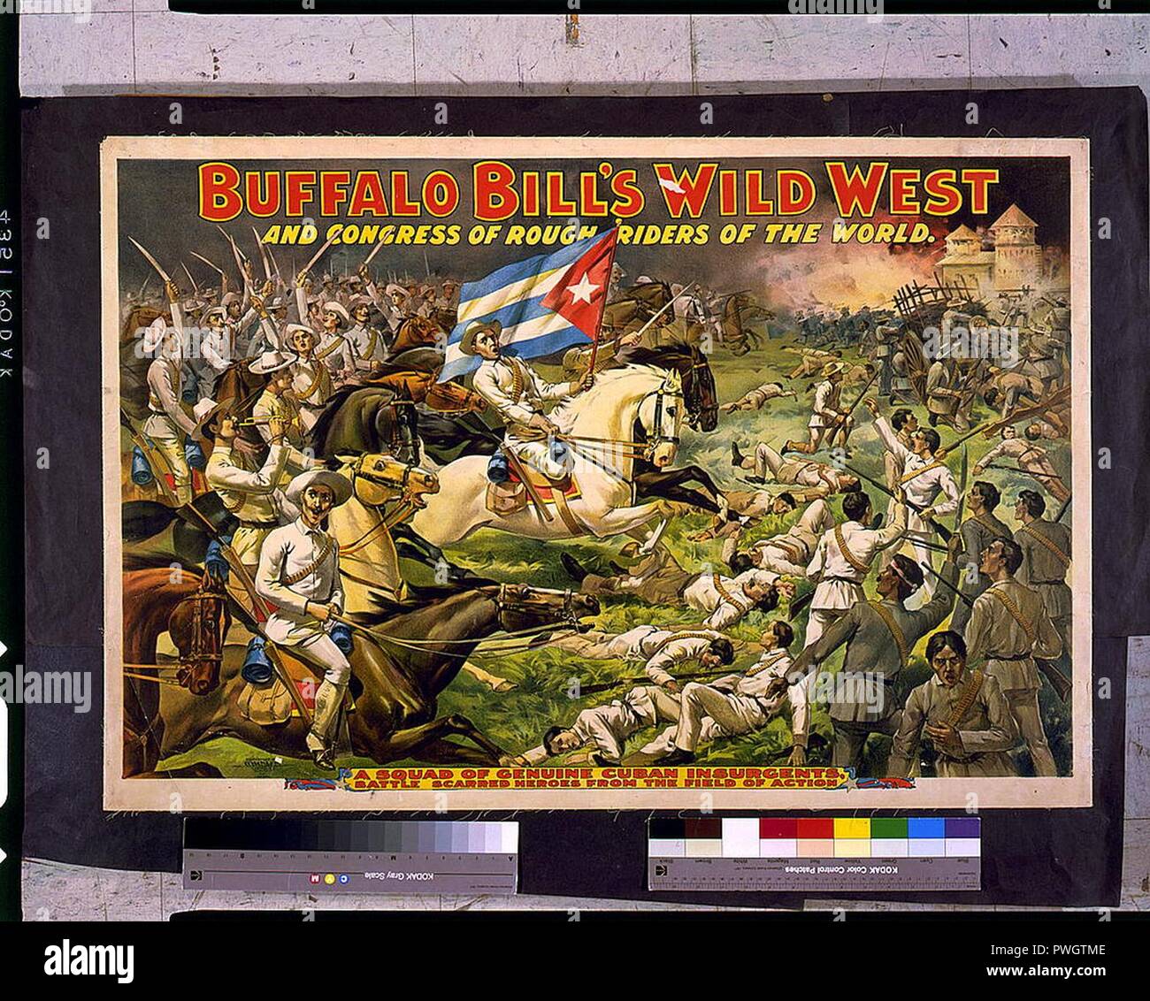 Buffalo Bill's wild west and congress of rough riders of the world. A squad of genuine Cuban insurgents, ... Stock Photo