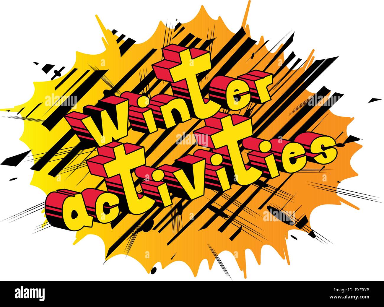 Winter Activities - Vector illustrated comic book style phrase. Stock Vector