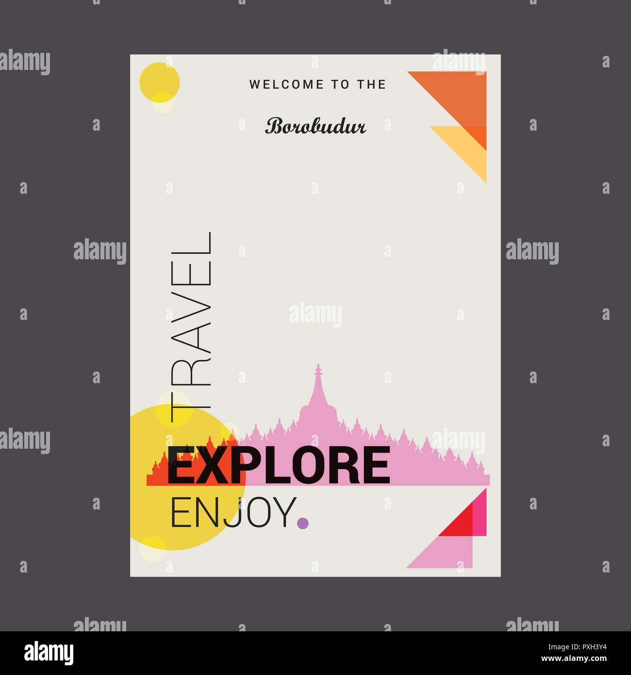 Welcome to The Borobudur Jawa Tengah, Indonesia Explore, Travel Enjoy Poster Template Stock Vector