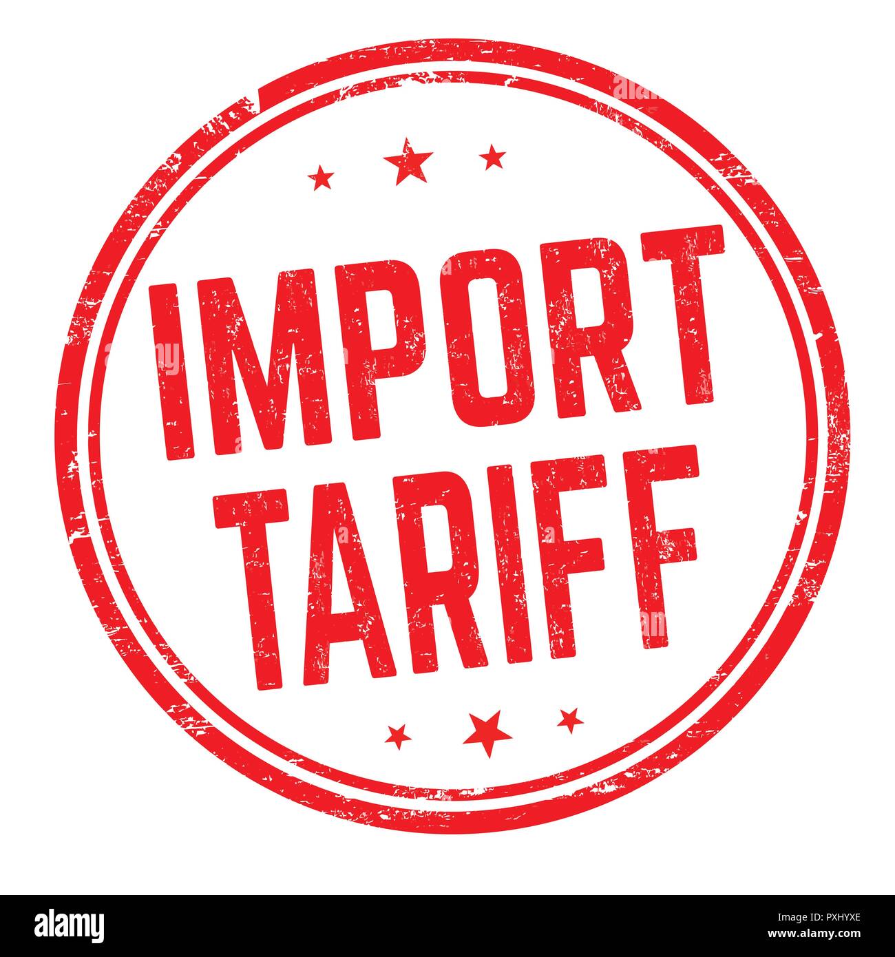Import tariff sign or stamp on white background, vector illustration Stock Vector