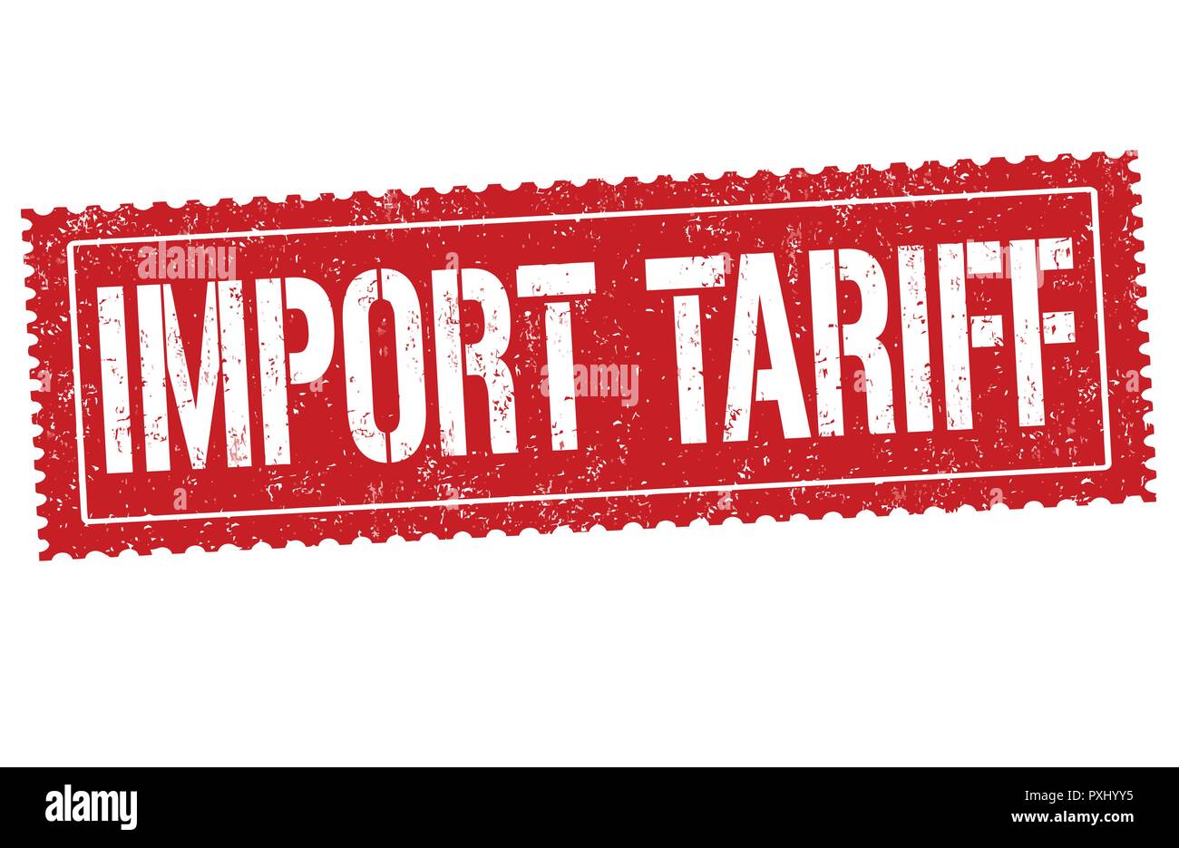 Import tariff sign or stamp on white background, vector illustration Stock Vector