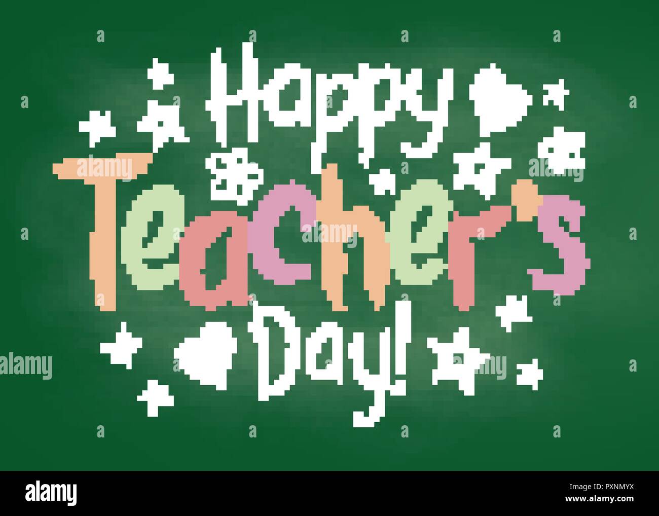 Happy Teachers Day greeting card or placard on green chalk board in