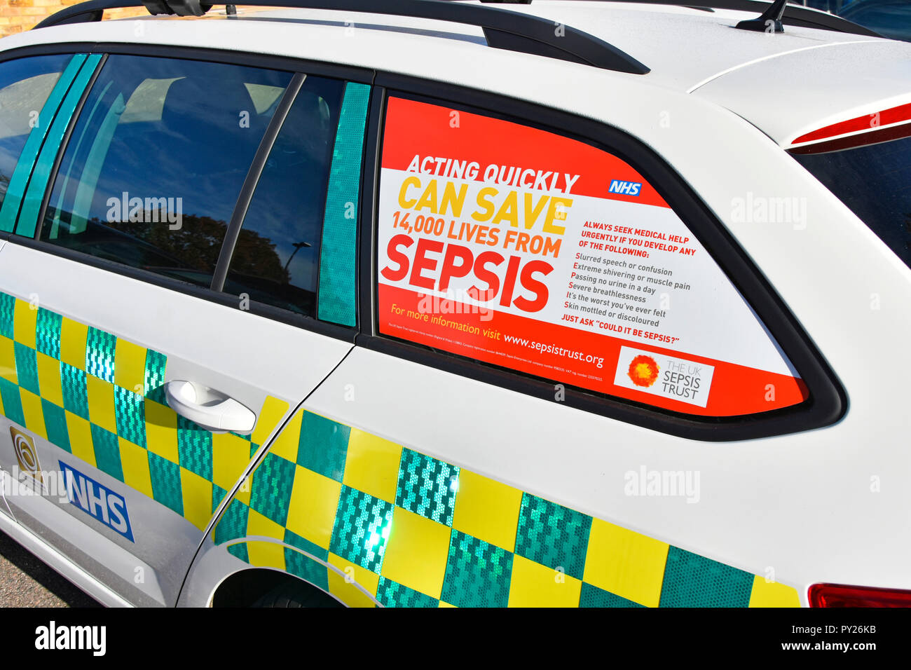 Healthcare awareness poster advert promotion saving lives from Sepsis  NHS doctors car window in National Health service hospital Essex England UK Stock Photo