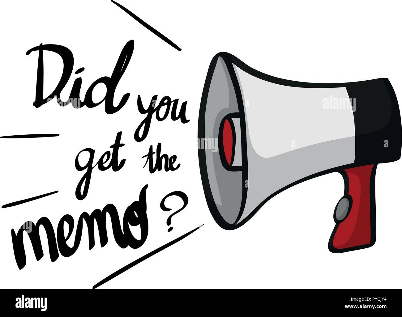 English phrase for did you get the memo illustration stock vector image